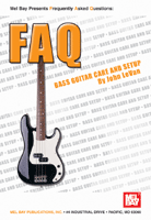 FAQ Bass Guitar Care & Setup