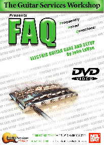 FAQ Electric Guitar Care & Setup DVD